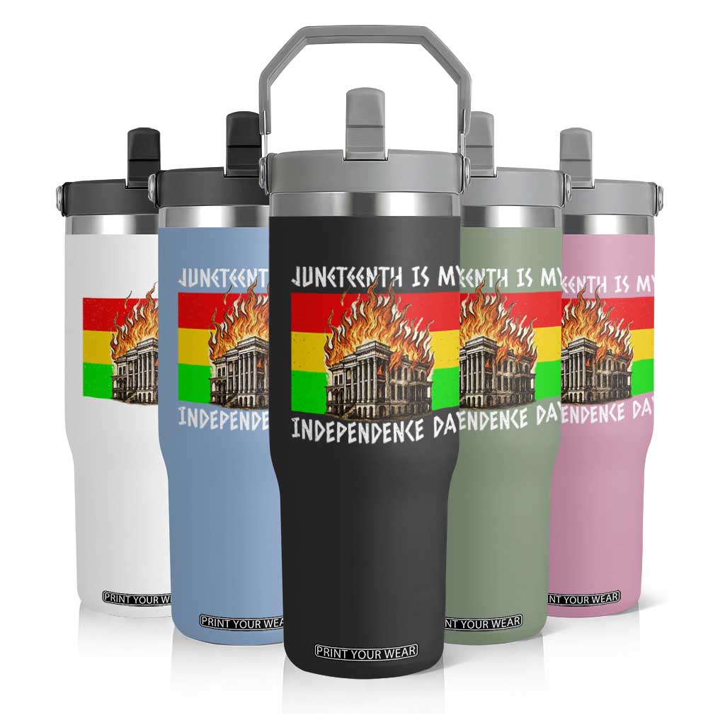 Juneteenth Is My Independence Day Flip Straw Tumbler Bold Afro Liberation Pan-African Flag TS02 Print Your Wear