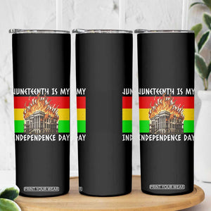 Juneteenth Is My Independence Day Skinny Tumbler Bold Afro Liberation Pan-African Flag TS02 Print Your Wear
