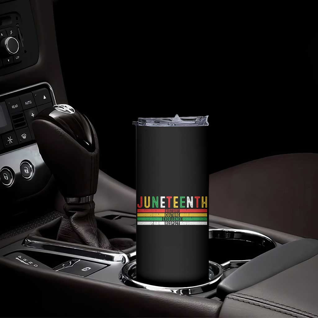 Juneteenth Skinny Tumbler Black History Culture Excellence Respect Retro Vintage TS10 Print Your Wear