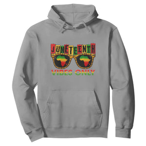 Juneteenth Vibes Only Hoodie Afro Pride Sunglasses Black History Celebration TS02 Sport Gray Print Your Wear