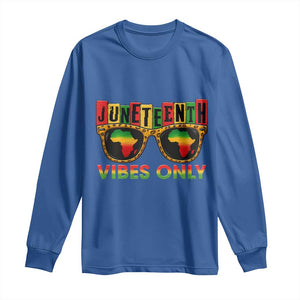 Juneteenth Vibes Only Long Sleeve Shirt Afro Pride Sunglasses Black History Celebration TS02 Royal Blue Print Your Wear