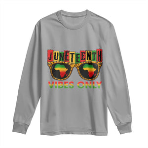 Juneteenth Vibes Only Long Sleeve Shirt Afro Pride Sunglasses Black History Celebration TS02 Sport Gray Print Your Wear