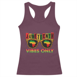 Juneteenth Vibes Only Racerback Tank Top Afro Pride Sunglasses Black History Celebration TS02 Maroon Print Your Wear