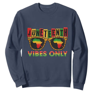 Juneteenth Vibes Only Sweatshirt Afro Pride Sunglasses Black History Celebration TS02 Navy Print Your Wear