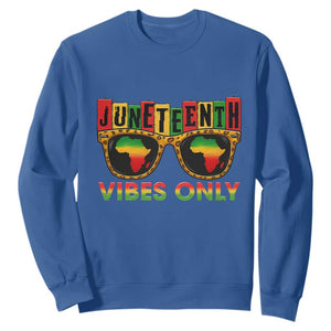 Juneteenth Vibes Only Sweatshirt Afro Pride Sunglasses Black History Celebration TS02 Royal Blue Print Your Wear