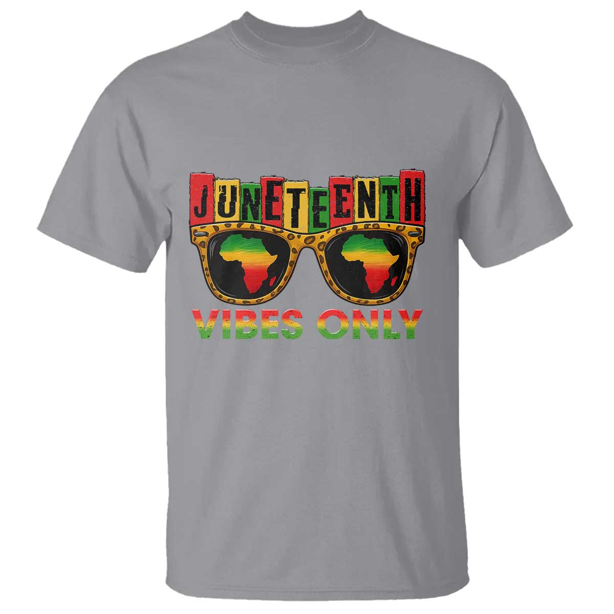 Juneteenth Vibes Only T Shirt Afro Pride Sunglasses Black History Celebration TS02 Sport Gray Print Your Wear