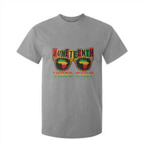 Juneteenth Vibes Only T Shirt For Kid Afro Pride Sunglasses Black History Celebration TS02 Sport Gray Print Your Wear