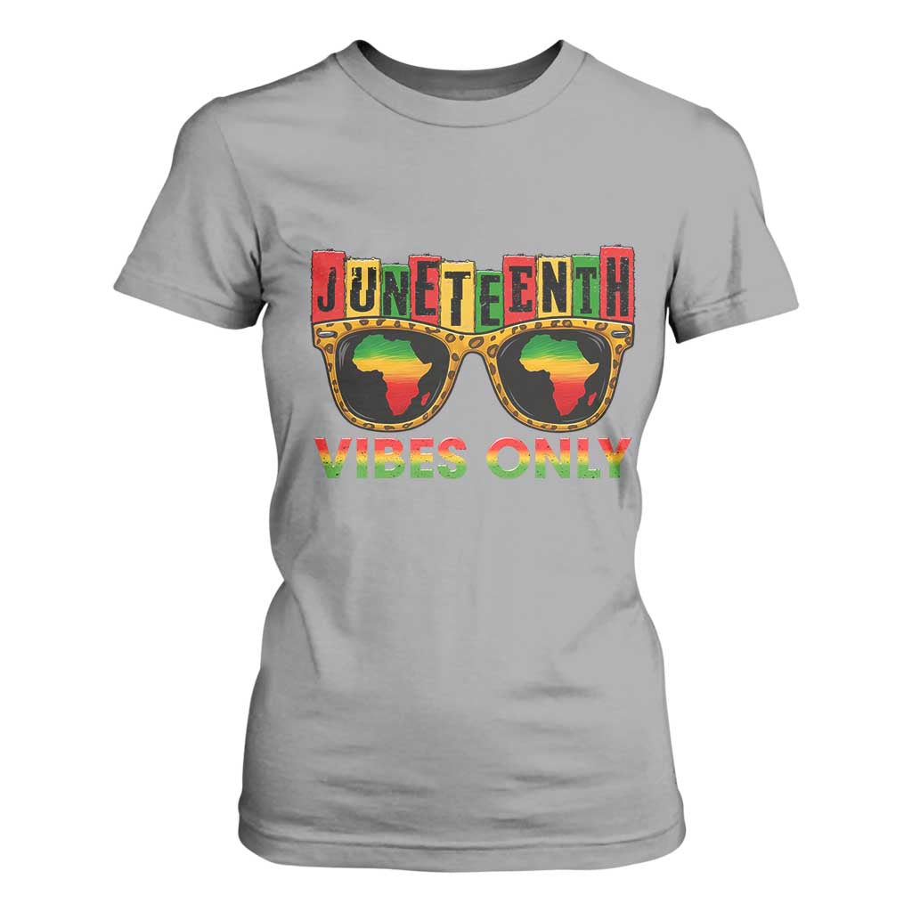 Juneteenth Vibes Only T Shirt For Women Afro Pride Sunglasses Black History Celebration TS02 Sport Gray Print Your Wear
