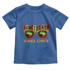 Juneteenth Vibes Only Toddler T Shirt Afro Pride Sunglasses Black History Celebration TS02 Royal Blue Print Your Wear