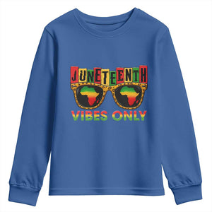 Juneteenth Vibes Only Youth Sweatshirt Afro Pride Sunglasses Black History Celebration TS02 Royal Blue Print Your Wear