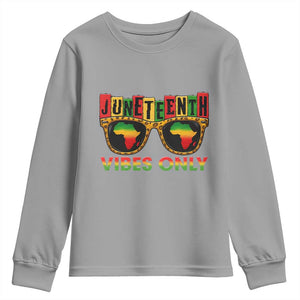 Juneteenth Vibes Only Youth Sweatshirt Afro Pride Sunglasses Black History Celebration TS02 Sport Gray Print Your Wear
