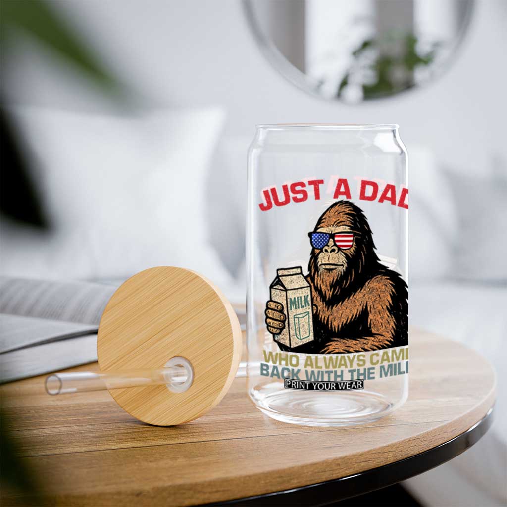 Just A Dad Who Always Came Back With The Milk Glass Can Funny Fathers Day Bigfoot Sasquatch Lovers TS10 Print Your Wear