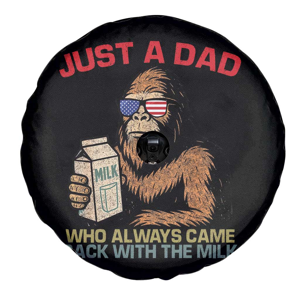 Just A Dad Who Always Came Back With The Milk Spare Tire Cover Funny Fathers Day Bigfoot Sasquatch Lovers TS10 Print Your Wear