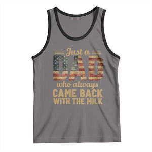Just A Dad Who Always Came Back With The Milk Tank Top Retro American Flag TS10 Deep Heather Black Print Your Wear