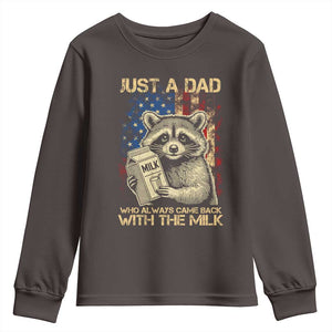 Just A Dad Who Always Came Back With The Milk Youth Sweatshirt Raccoon American Flag Father's Day TS10 Dark Chocolate Print Your Wear