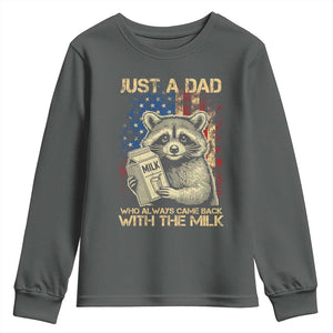 Just A Dad Who Always Came Back With The Milk Youth Sweatshirt Raccoon American Flag Father's Day TS10 Dark Heather Print Your Wear
