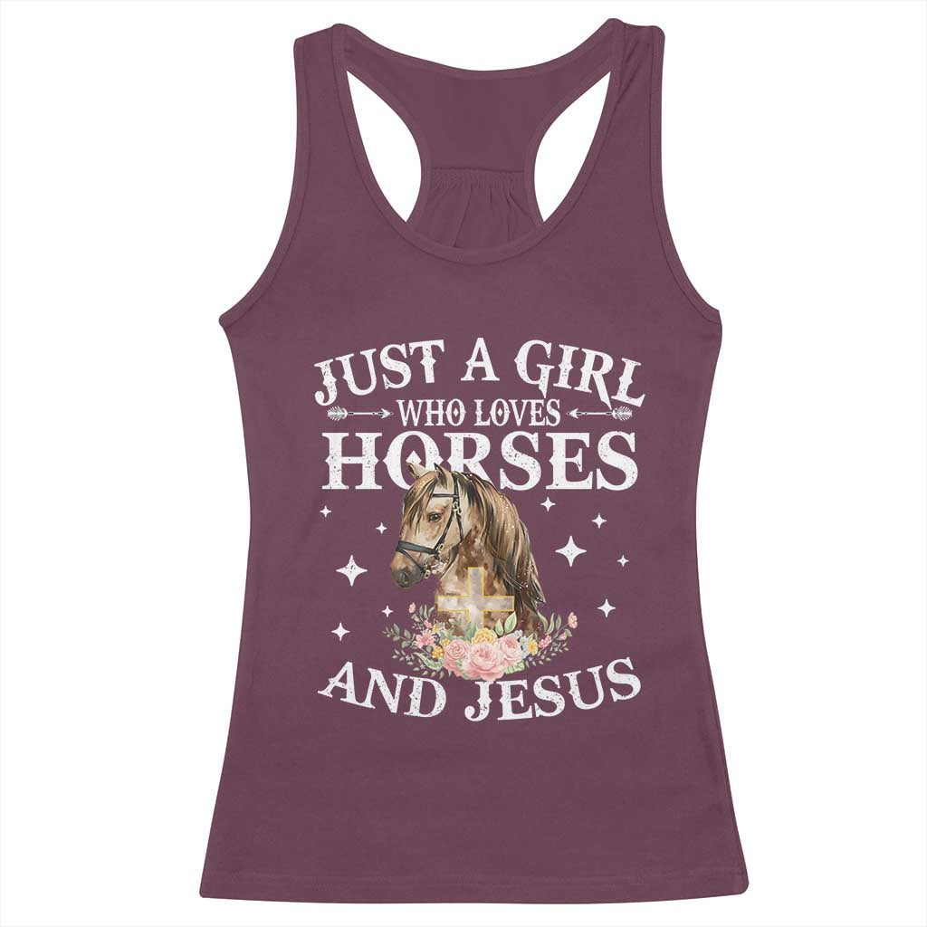 Just A Girl Who Loves Horses And Jesus Racerback Tank Top Christian Girls Horse TS11 Maroon Print Your Wear