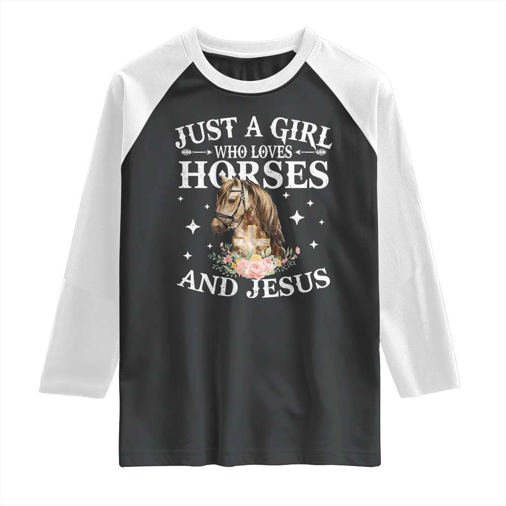 Just A Girl Who Loves Horses And Jesus Raglan Shirt Christian Girls Horse TS11 Black White Print Your Wear