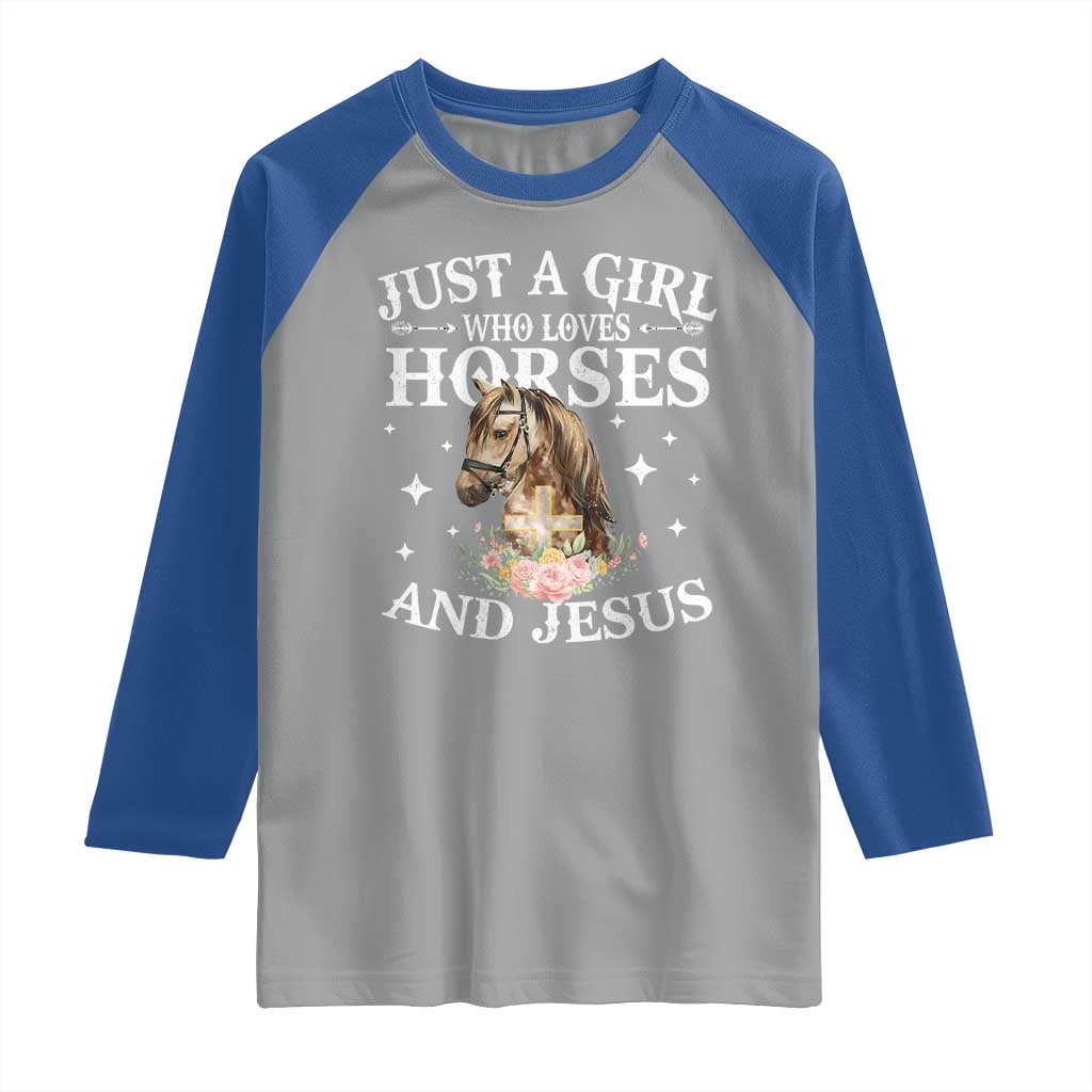 Just A Girl Who Loves Horses And Jesus Raglan Shirt Christian Girls Horse TS11 Sport Gray Royal Print Your Wear