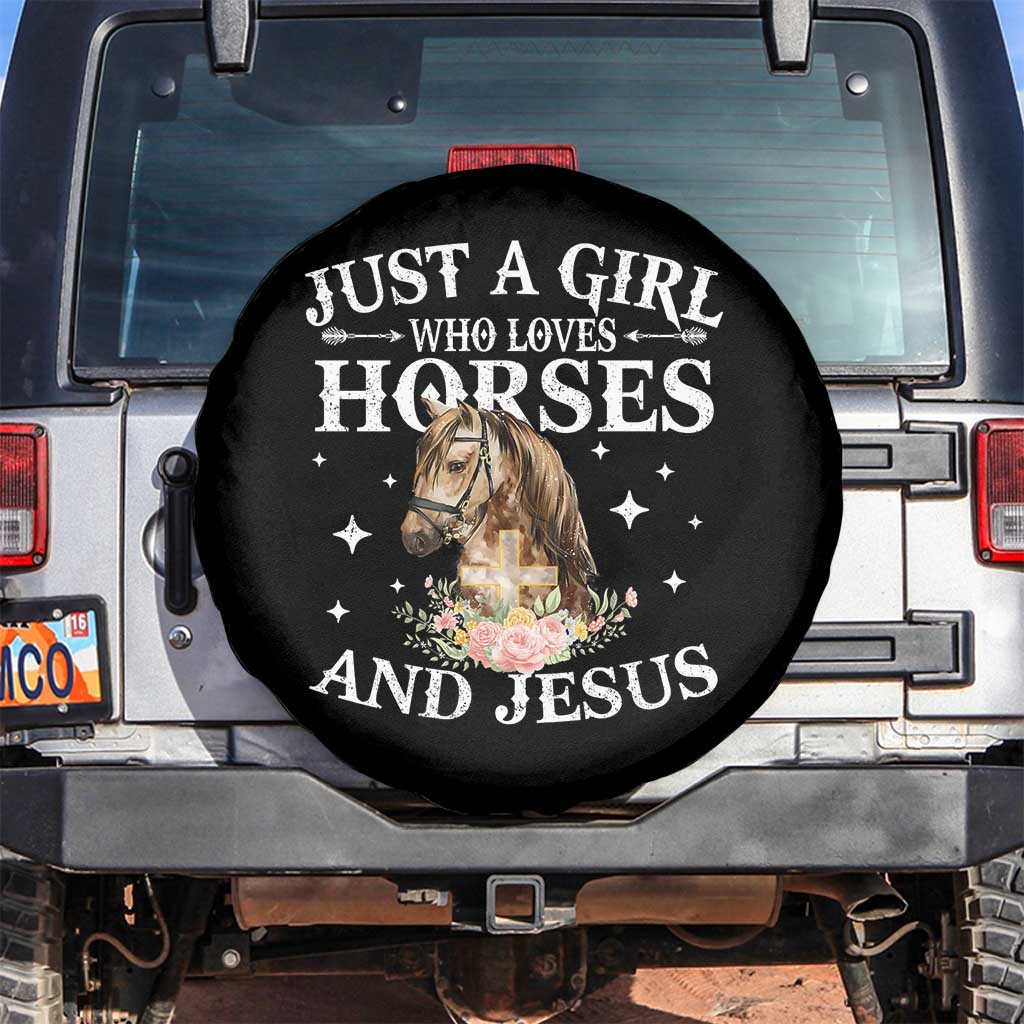 Just A Girl Who Loves Horses And Jesus Spare Tire Cover Christian Girls Horse TS11 No hole Black Print Your Wear