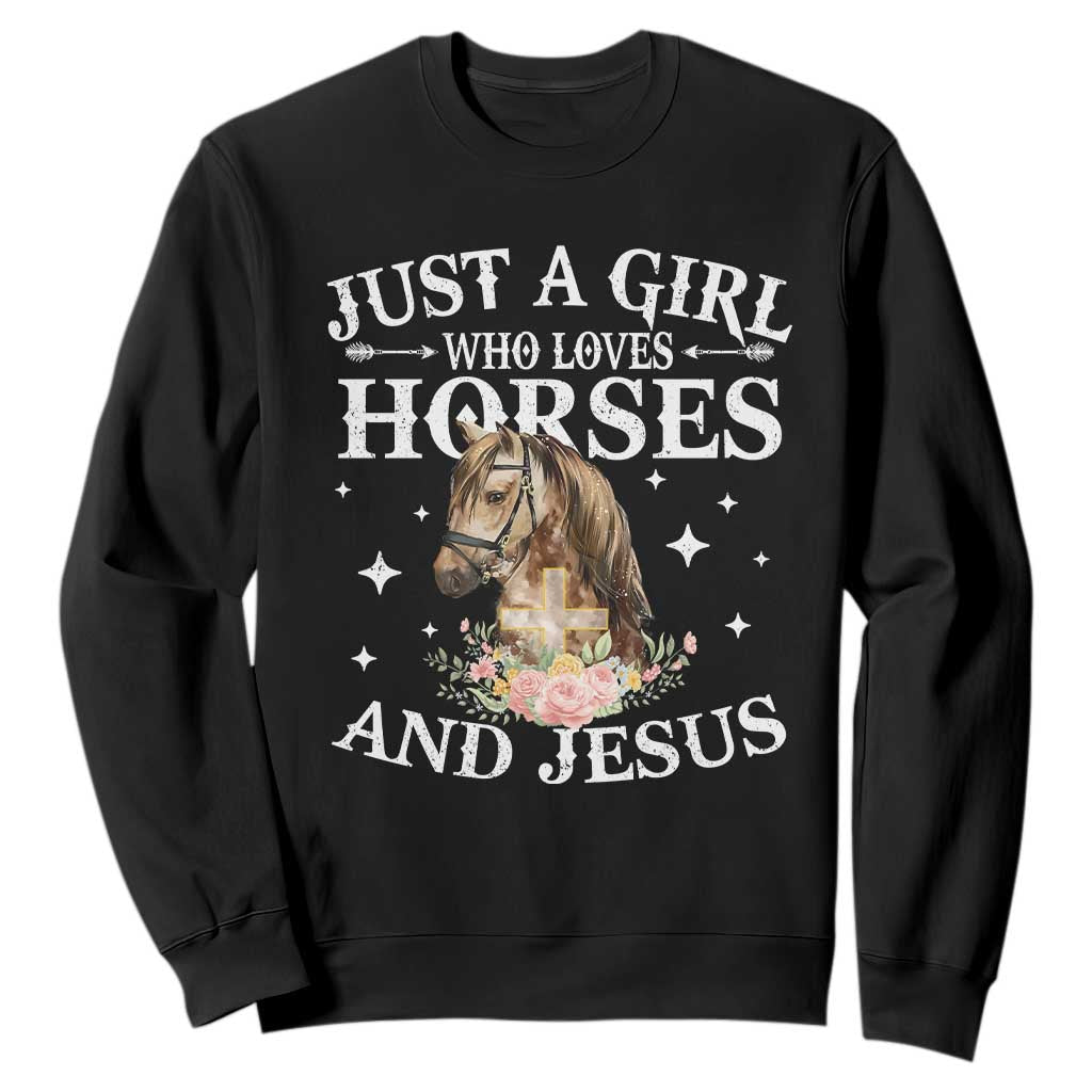 Just A Girl Who Loves Horses And Jesus Sweatshirt Christian Girls Horse TS11 Black Print Your Wear