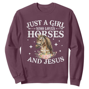 Just A Girl Who Loves Horses And Jesus Sweatshirt Christian Girls Horse TS11 Maroon Print Your Wear