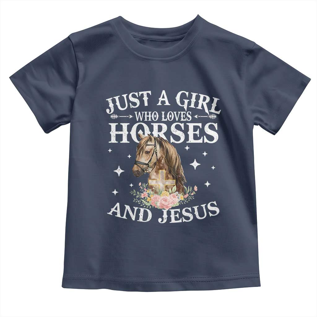 Just A Girl Who Loves Horses And Jesus Toddler T Shirt Christian Girls Horse TS11 Navy Print Your Wear