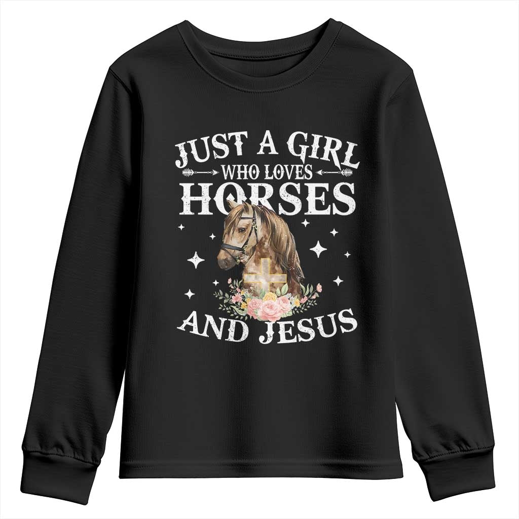 Just A Girl Who Loves Horses And Jesus Youth Sweatshirt Christian Girls Horse TS11 Black Print Your Wear