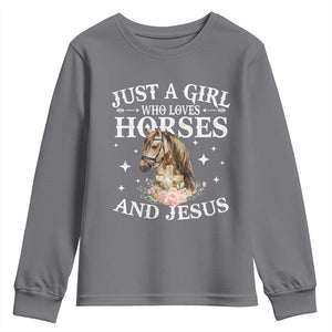 Just A Girl Who Loves Horses And Jesus Youth Sweatshirt Christian Girls Horse TS11 Charcoal Print Your Wear