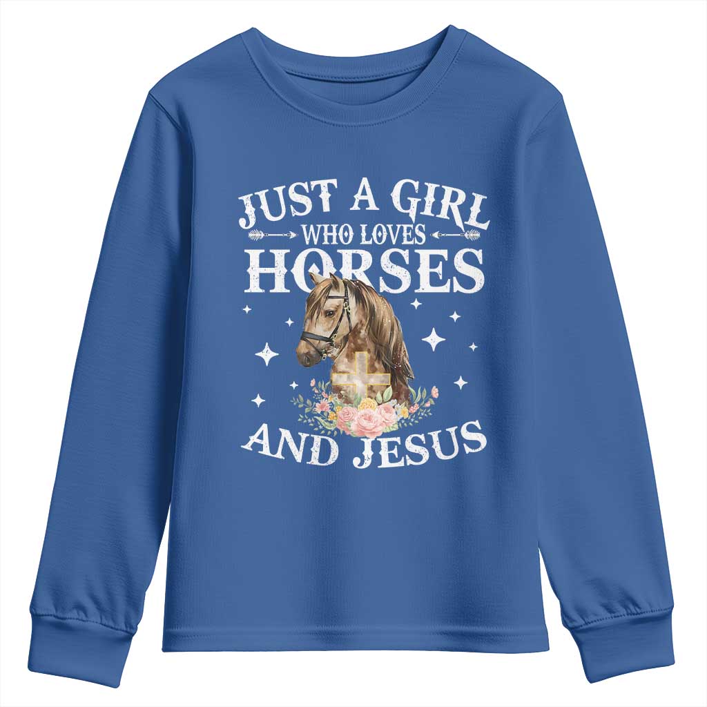 Just A Girl Who Loves Horses And Jesus Youth Sweatshirt Christian Girls Horse TS11 Royal Blue Print Your Wear