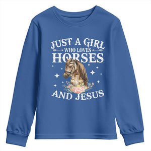 Just A Girl Who Loves Horses And Jesus Youth Sweatshirt Christian Girls Horse TS11 Royal Blue Print Your Wear