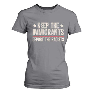 Keep The Immigrants Deport The Racists T Shirt For Women Vintage Star TS11 Charcoal Print Your Wear