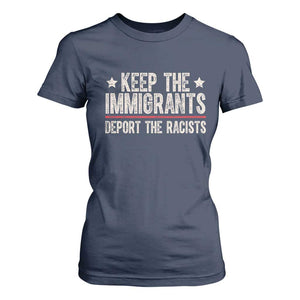 Keep The Immigrants Deport The Racists T Shirt For Women Vintage Star TS11 Navy Print Your Wear