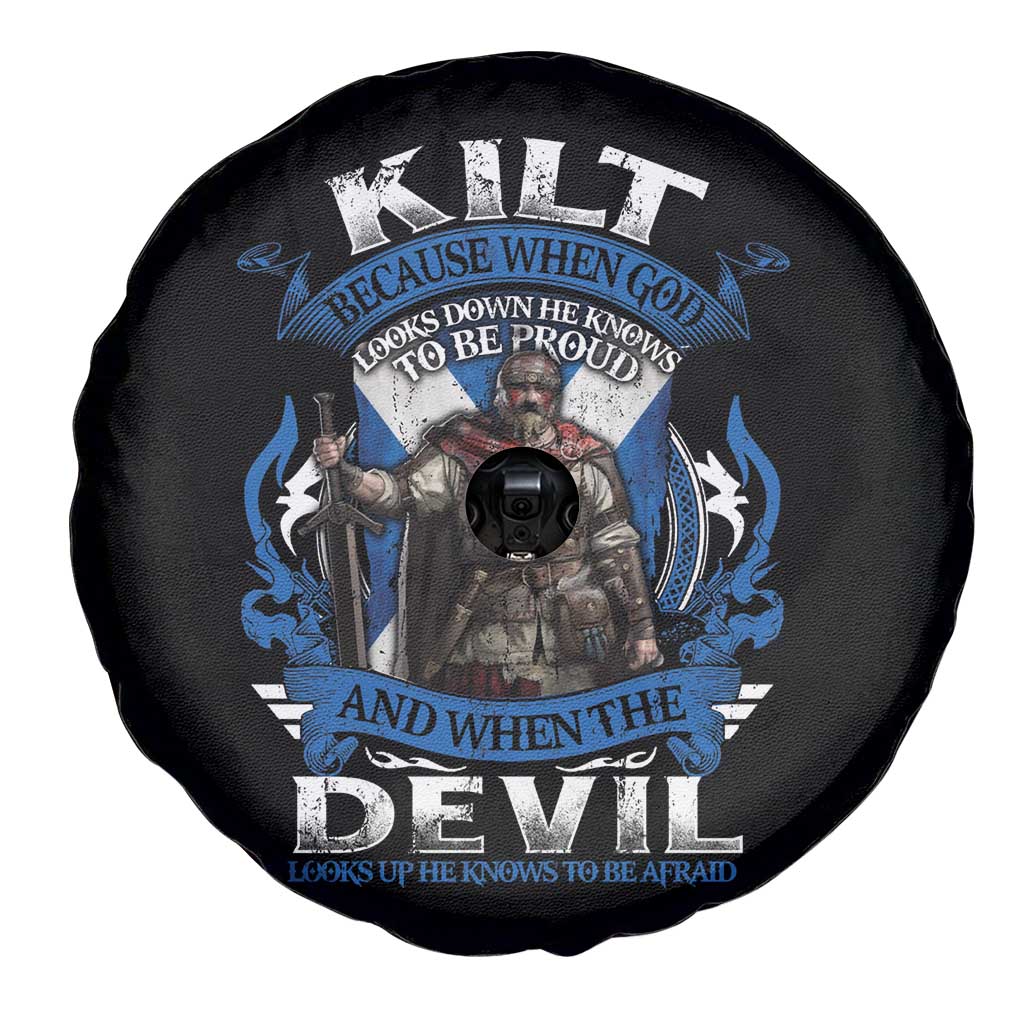 Kilt Because When God Looks Down He Knows To Be Proud And When The Devil Looks Up He Knows To Be Afraid Spare Tire Cover TS11 Print Your Wear