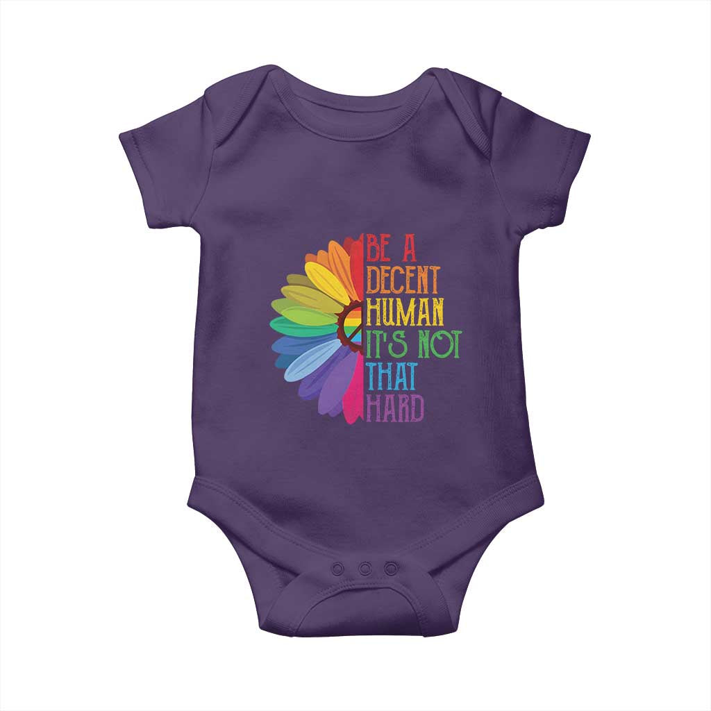 LGBTQ Be A Decent Human Its Not That Hard Baby Onesie Rainbow Flower TS11 Purple Print Your Wear