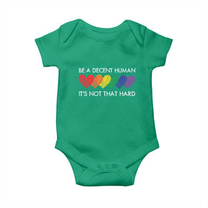 LGBTQ Be A Decent Human Its Not That Hard Baby Onesie Rainbow Hearts TS11 Irish Green Print Your Wear