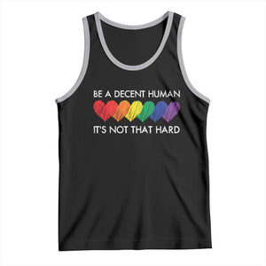 LGBTQ Be A Decent Human Its Not That Hard Tank Top Rainbow Hearts TS11 Black Athletic Heather Print Your Wear