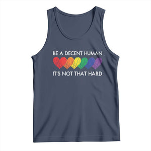 LGBTQ Be A Decent Human Its Not That Hard Tank Top Rainbow Hearts TS11 Navy Print Your Wear
