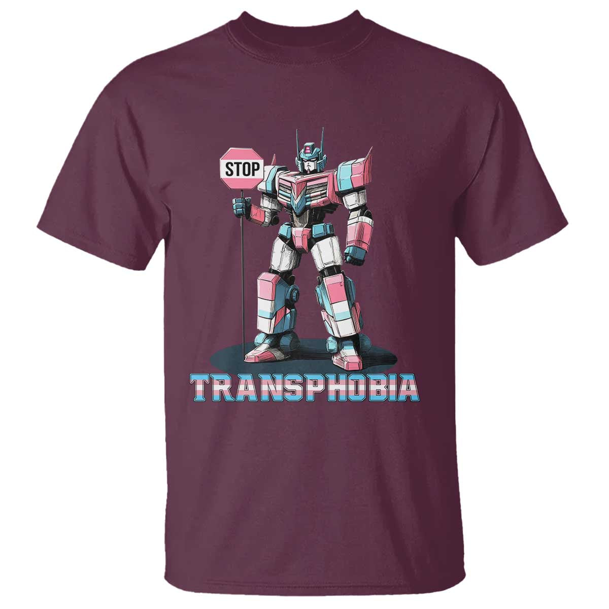 LGBTQ Trans T Shirt Stop Transphobia Trans Rights Social Justice TS10 Maroon Print Your Wear