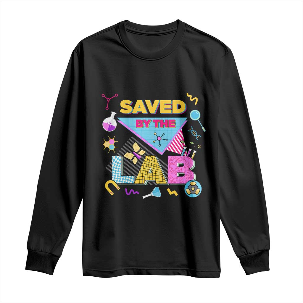Lab Week Long Sleeve Shirt Saved By The Lab Retro Medical Laboratory Tech TS02 Black Print Your Wear