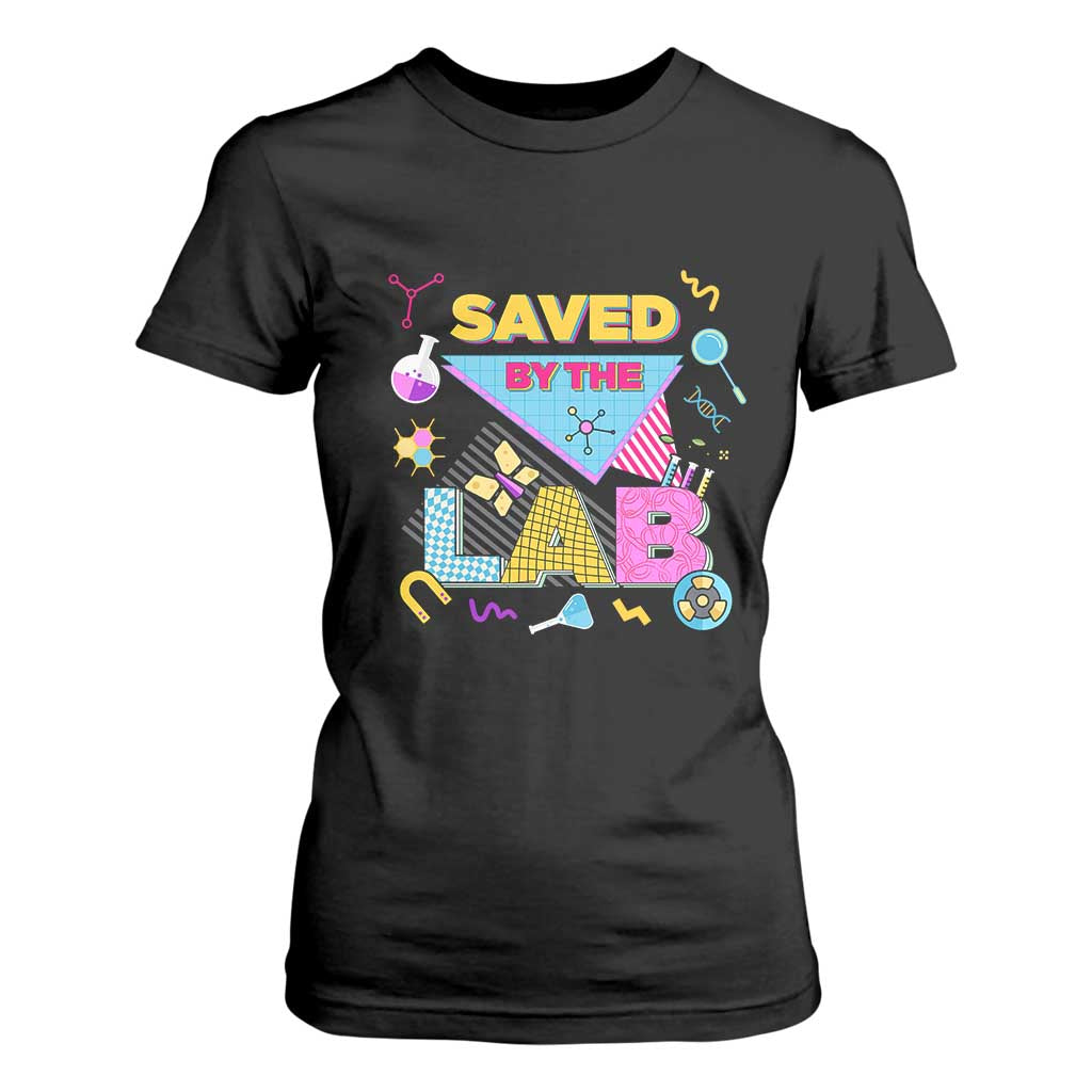 Lab Week T Shirt For Women Saved By The Lab Retro Medical Laboratory Tech TS02 Black Print Your Wear