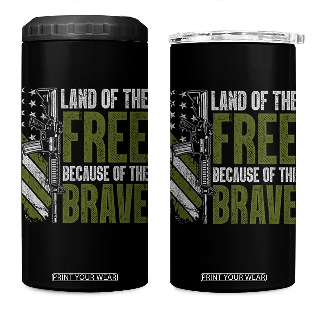 Land of the Free Because of the Brave 4 in 1 Can Cooler Tumbler Gun American Flag TS10 One Size: 16 oz Black Print Your Wear