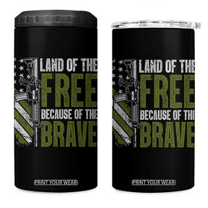 Land of the Free Because of the Brave 4 in 1 Can Cooler Tumbler Gun American Flag TS10 One Size: 16 oz Black Print Your Wear