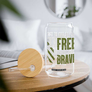 Land of the Free Because of the Brave Glass Can Gun American Flag TS10 Print Your Wear