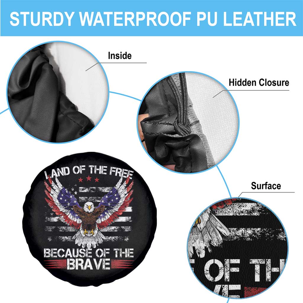 Land of the Free Because of the Brave Spare Tire Cover American Flag Patriotic Eagle 4th of July TS10 Print Your Wear