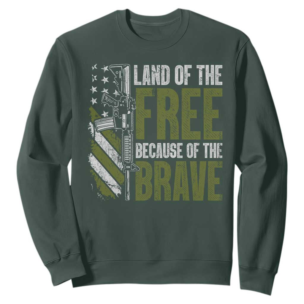 Land of the Free Because of the Brave Sweatshirt Gun American Flag TS10 Dark Forest Green Print Your Wear