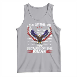 Land of the Free Because of the Brave Tank Top American Flag Patriotic Eagle 4th of July TS10 Athletic Heather Print Your Wear