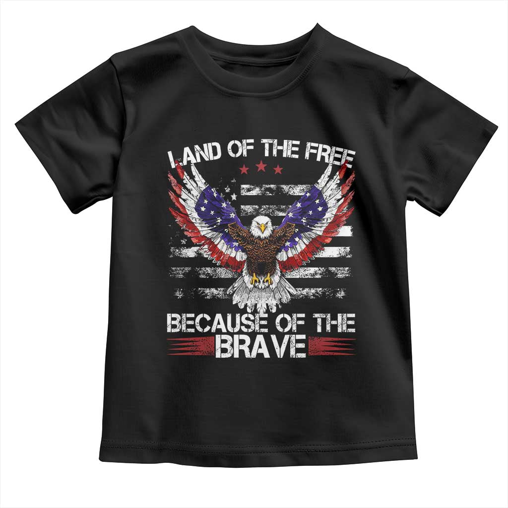 Land of the Free Because of the Brave Toddler T Shirt American Flag Patriotic Eagle 4th of July TS10 Black Print Your Wear