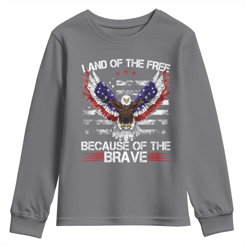Land of the Free Because of the Brave Youth Sweatshirt American Flag Patriotic Eagle 4th of July TS10 Charcoal Print Your Wear