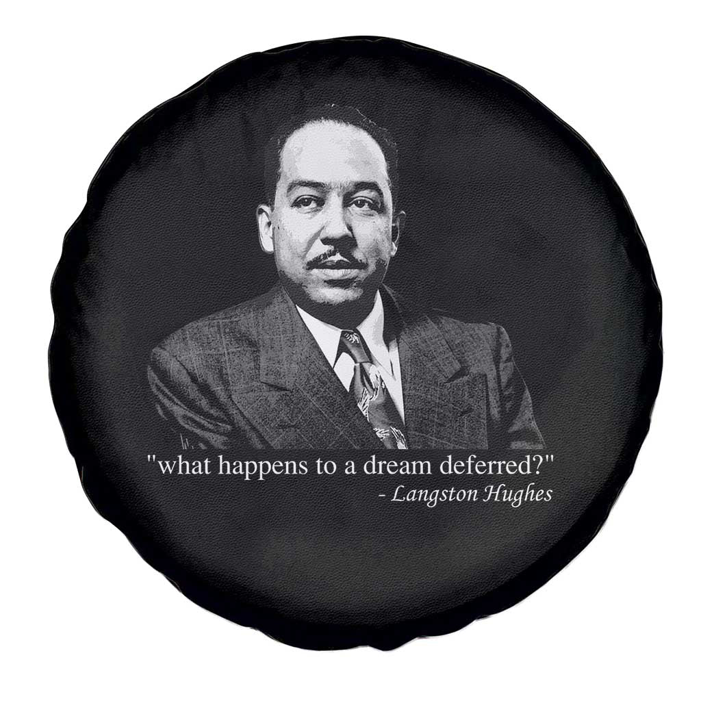 Langston Hughes Spare Tire Cover A Dream Deferred Juneteenth Black History Civil Right TS10 Print Your Wear